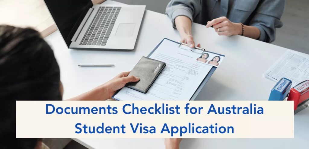 Document Checklist for Student Visas to Australia