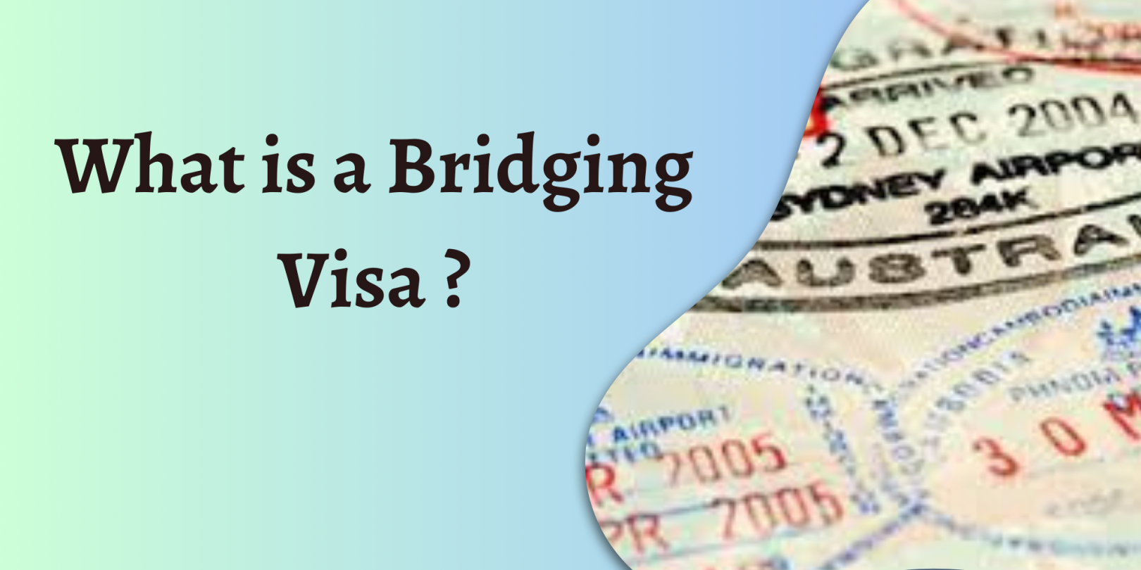 Bridging Visa